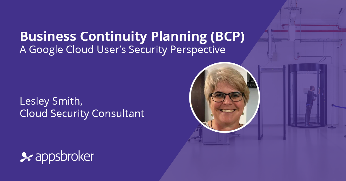 Business Continuity Planning: Top Google Cloud Security Tools