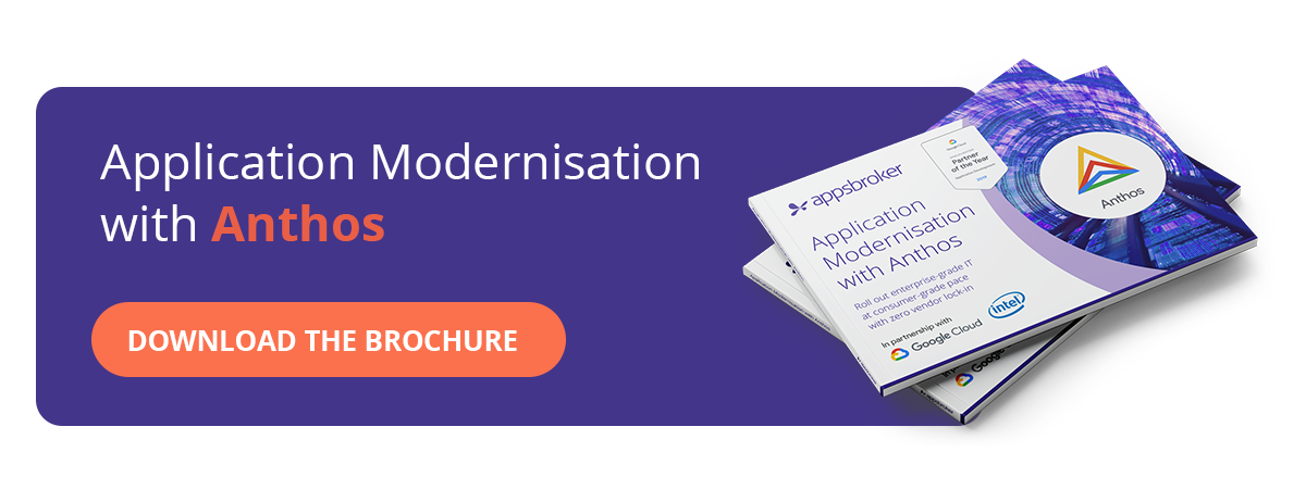 Application Modernisation with Anthos Brochure
