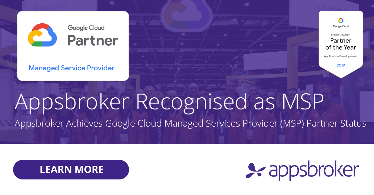 Appsbroker Achieves Google Cloud Managed Service Provider Status