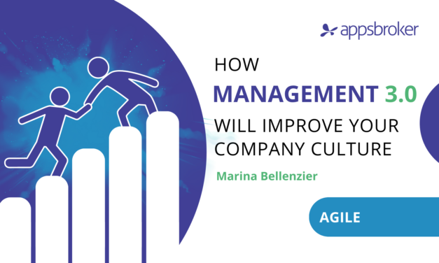 <strong>How Management 3.0 will improve your company culture</strong>