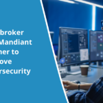 Appsbroker and Mandiant partner to improve cybersecurity